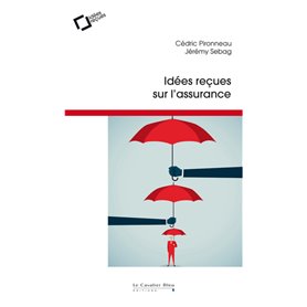 Idees recues sur l'assurance