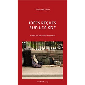 Idées reçues sur les SDF