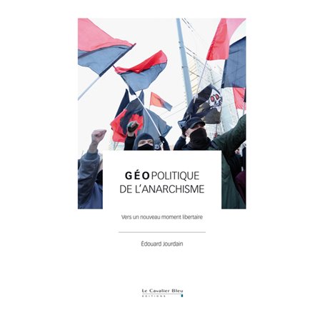 Géopolitique de l'anarchisme