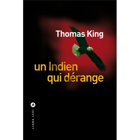 Un indien qui dérange