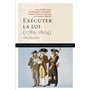 Exécuter la loi (1789-1804)