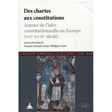 Des chartes aux constitutions