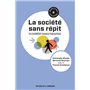 La société sans répit