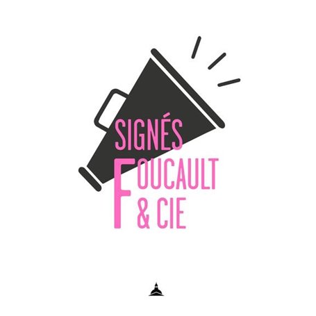 Signés Foucault et Cie