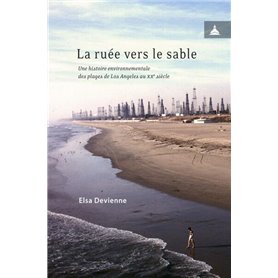 La ruée vers le sable