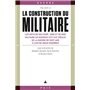 La construction du militaire