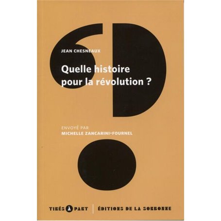 Quelle histoire pour la révolution ?