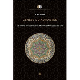 Genèse du Kurdistan