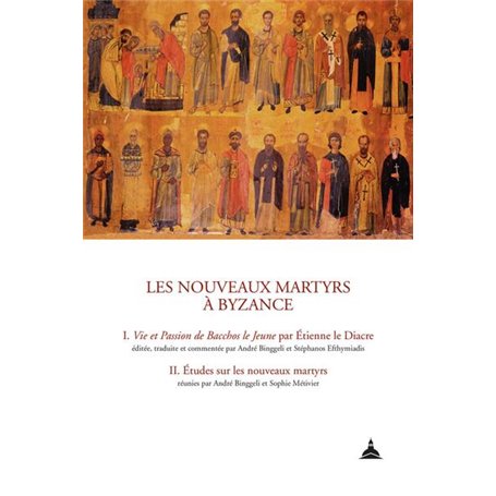 Les nouveaux martyrs à Byzance