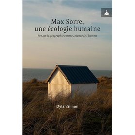 Max Sorre, une écologie humaine