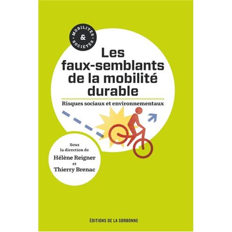 Les faux-semblants de la mobilité durable