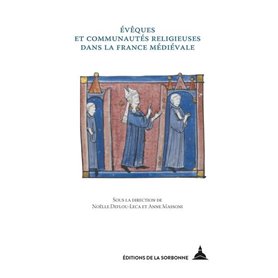 Évêques et communautés religieuses dans la France médiévale