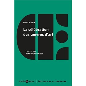 La célébration des oeuvres d'art