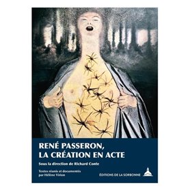 René Passeron, la création en acte