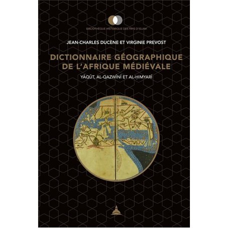 Dictionnaire géographique de l'Afrique médiévale