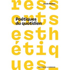 Poétiques du quotidien