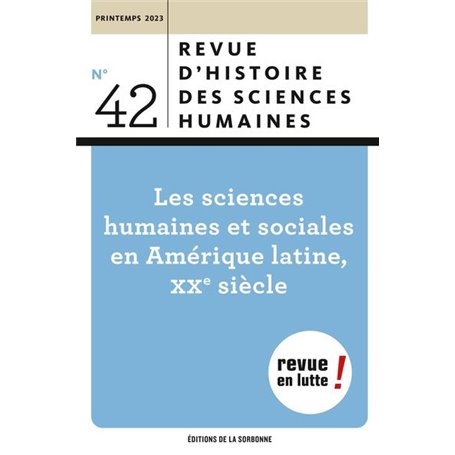 Les sciences humaines et sociales en amérique latine, xxe siècle