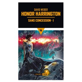 Sans concession T1 - Honor Harrington 14