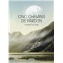 Cinq chemins de pardon