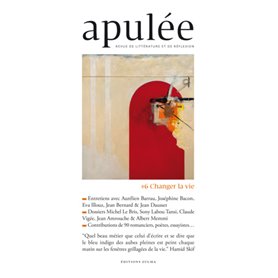 Apulée n°6 Changer la vie