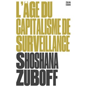 L'âge du capitalisme de surveillance