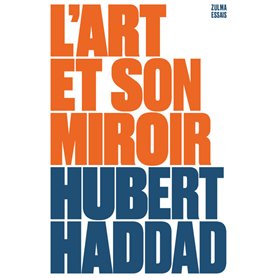 Lart et son miroir