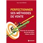 Perfectionner ses méthodes de vente