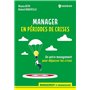 Manager en périodes de crises