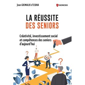 La réussite des seniors