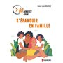 60 minutes pour s'épanouir en famille