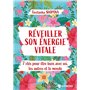 Réveiller son énergie vitale