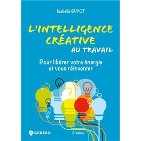 L'intelligence créative au travail