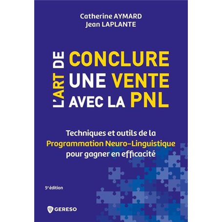 L'art de conclure une vente avec la PNL