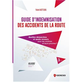Guide d'indemnisation des accidents de la route