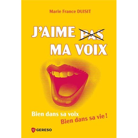 J'aime pas ma voix