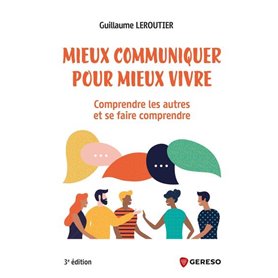 Mieux communiquer pour mieux vivre