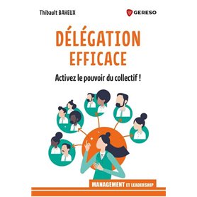 Délégation efficace