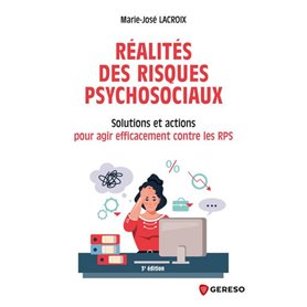 Réalités des risques psychosociaux