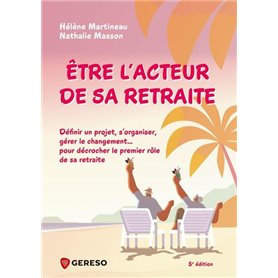 Être l'acteur de sa retraite