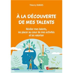 À la découverte de mes talents !