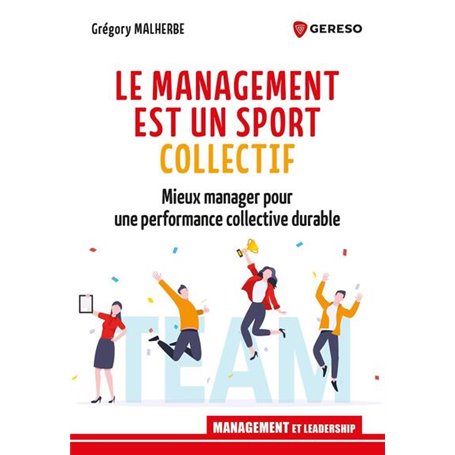 Le management est un sport collectif