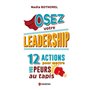 Osez votre leadership !