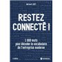 Restez connecté !