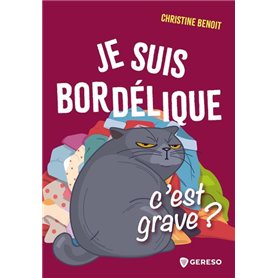 Je suis bordélique, c'est grave ?