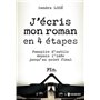 J'écris mon roman en 4 étapes