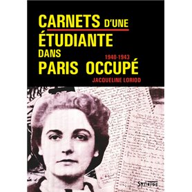 Carnets d'une étudiante dans Paris occupé