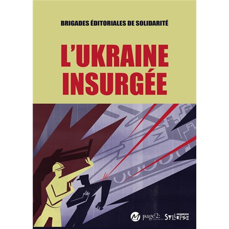 L'Ukraine Insurgée