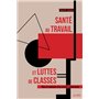 Santé au travail et luttes de classes