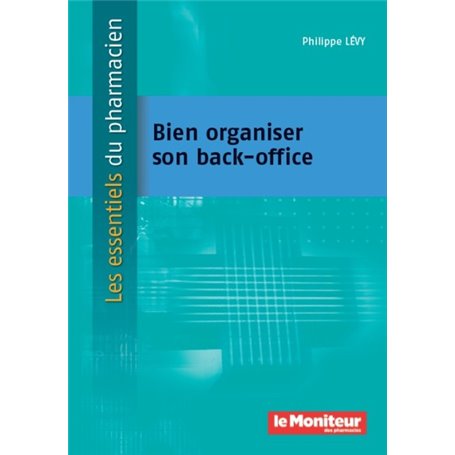 Bien organiser son back-office