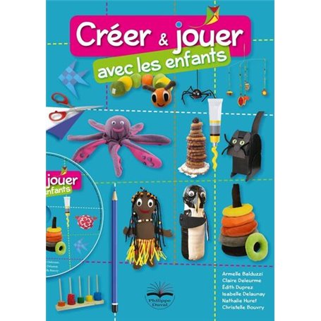 Créer et jouer avec les enfants